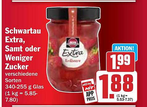 Schwartau Extra, Samt oder Weniger Zucker - Erdbeerkonfitüre