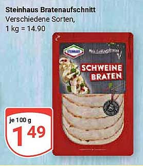 Steinhaus Bratenaufschnitt - Verschiedene Sorten