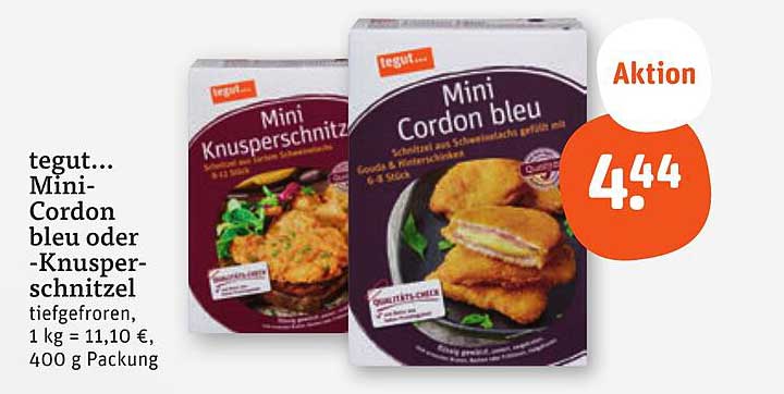tegut... Mini-Cordon bleu oder -Knusperschnitzel, 400 g