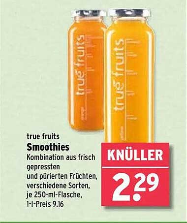 true fruits Smoothies - Kombination aus frisch gepressten und pürierten Früchten