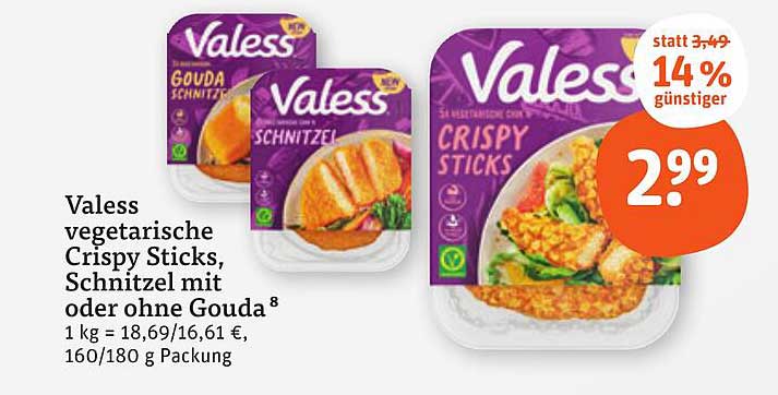 Valess vegetarische Crispy Sticks, Schnitzel mit oder ohne Gouda