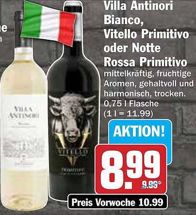 Villa Antinori Bianco, Vitello Primitivo oder Notte Rossa Primitivo