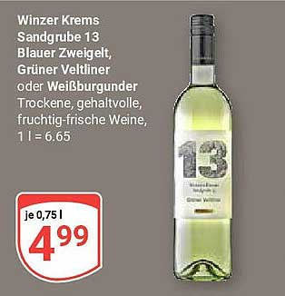 Winzer Krems Sandgrube 13 Blauer Zweigelt, Grüner Veltliner oder Weißburgunder