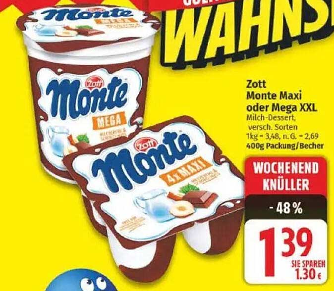 Zott Monte Maxi oder Mega XXL