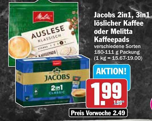 Jacobs 2in1, 3in1 löslicher Kaffee oder Melitta Kaffeepads