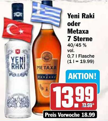 Yeni Raki oder Metaxa 7 Sterne 40/45 % vol 0,7 l Flasche