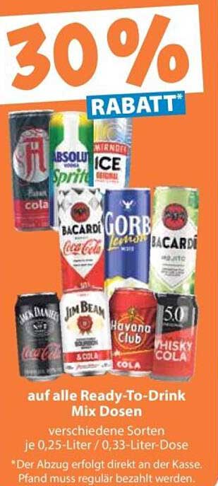 30% RABATT auf alle Ready-To-Drink Mix Dosen