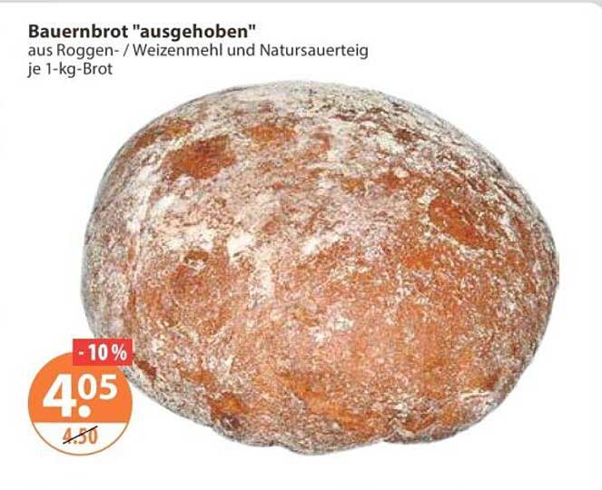 Bauernbrot "ausgehoben"