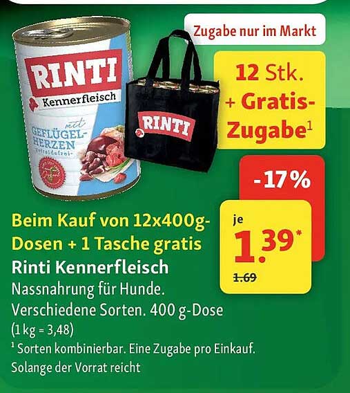 Beim Kauf von 12x400g-Dosen + 1 Tasche gratis Rinti Kennerfleisch Nassnahrung für Hunde. Verschiedene Sorten. 400 g-Dose