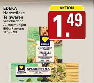 EDEKA Herzstücke Teigwaren verschiedene Ausführungen 500g Packung 1kg=2,98