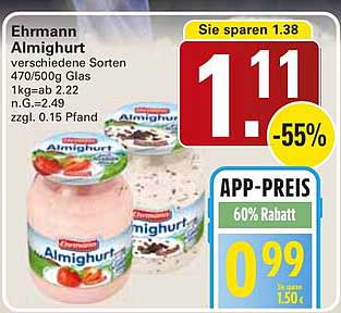 Ehrmann Almighurt verschiedene Sorten 470/500g Glas 1kg=ab 2,22 n.G. 2,49 zzgl. 0,15 Pfand
