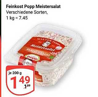 Feinkost Popp Meistersalat Verschiedene Sorten, 1 kg = 7.45