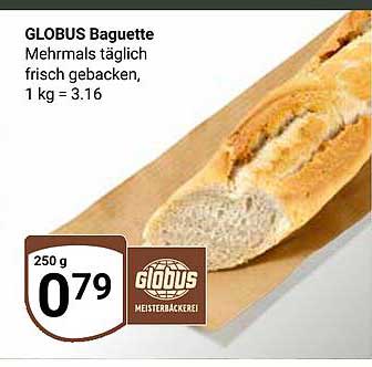 GLOBUS Baguette