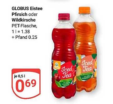 GLOBUS Eistee Pfirsich oder Wildkirsche PET-Flasche, 1 l = 1.38 + Pfand 0.25