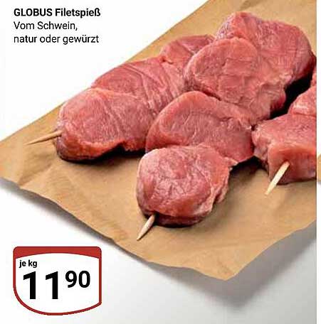 GLOBUS Filetspieß Vom Schwein, natur oder gewürzt
