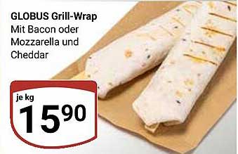 GLOBUS Grill-Wrap Mit Bacon oder Mozzarella und Cheddar