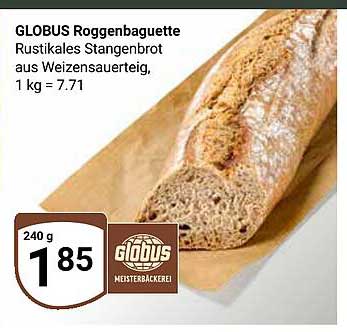GLOBUS Roggenbaguette Rustikales Stangenbrot aus Weizensauerteig, 1 kg = 7.71