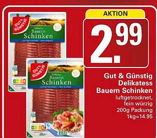 Gut & Günstig Delikates Bauern Schinken