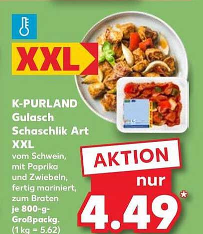 K-PURLAND Gulasch Schaschlik Art XXL