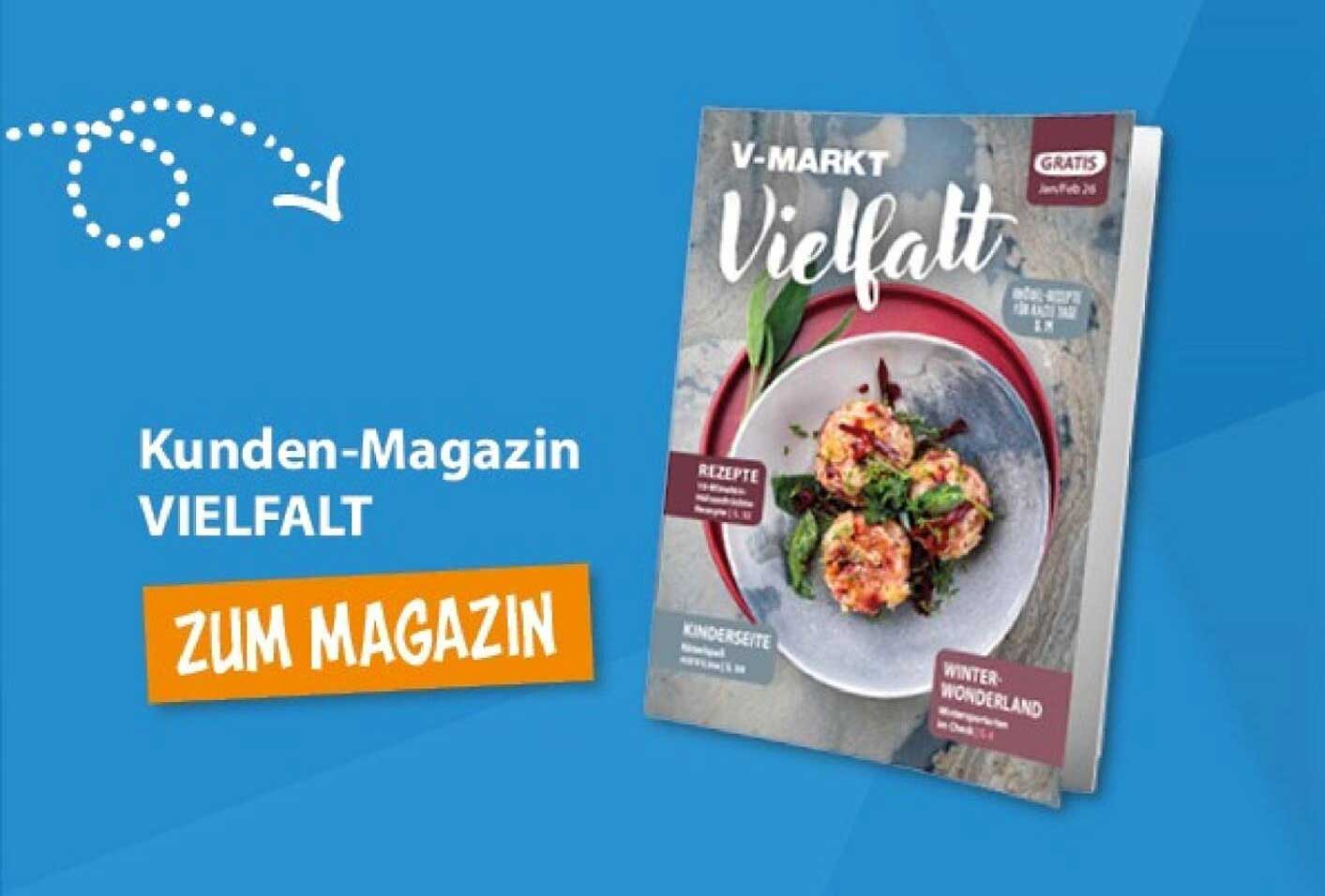 Kunden-Magazin VIELFALT ZUM MAGAZIN