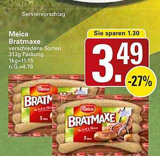 Meica Bratmaxe verschiedene Sorten 313g Packung 1kg=11.15 n.G.=4.79