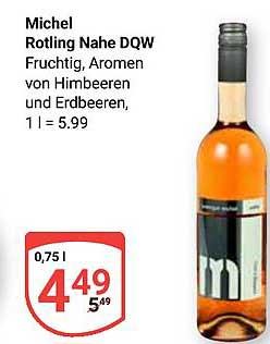 Michel Rotling Nahe DQW Fruchtig, Aromen von Himbeeren und Erdbeeren, 1 l = 5.99