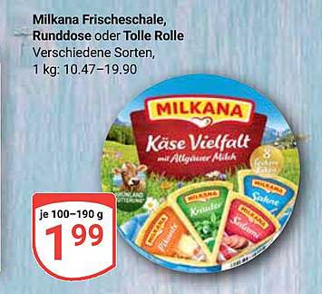 Milkana Frischeschale, Runddose oder Tolle Rolle