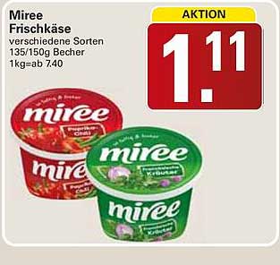 Miree Frischkäse verschiedene Sorten 135/150g Becher 1kg=ab 7.40