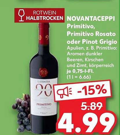 NOVANTACEPPI Primitivo, Primitivo Rosato oder Pinot Grigio