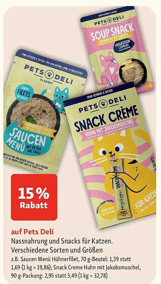 Pets Deli Nassnahrung und Snacks für Katzen. Verschiedene Sorten und Größen