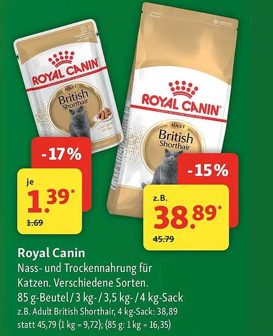 Royal Canin Nass- und Trockennahrung für Katzen. Verschiedene Sorten. 85 g-Beutel/ 3 kg-/3,5 kg-/4 kg-Sack
