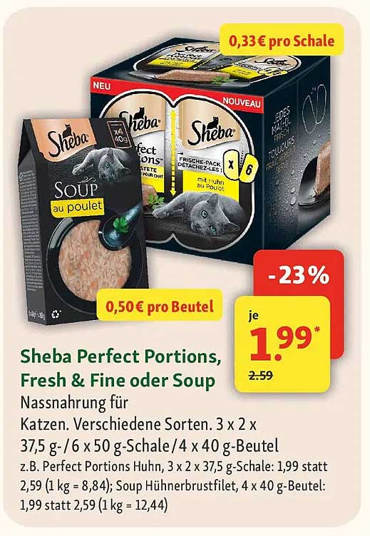 Sheba Perfect Portions, Fresh & Fine oder Soup