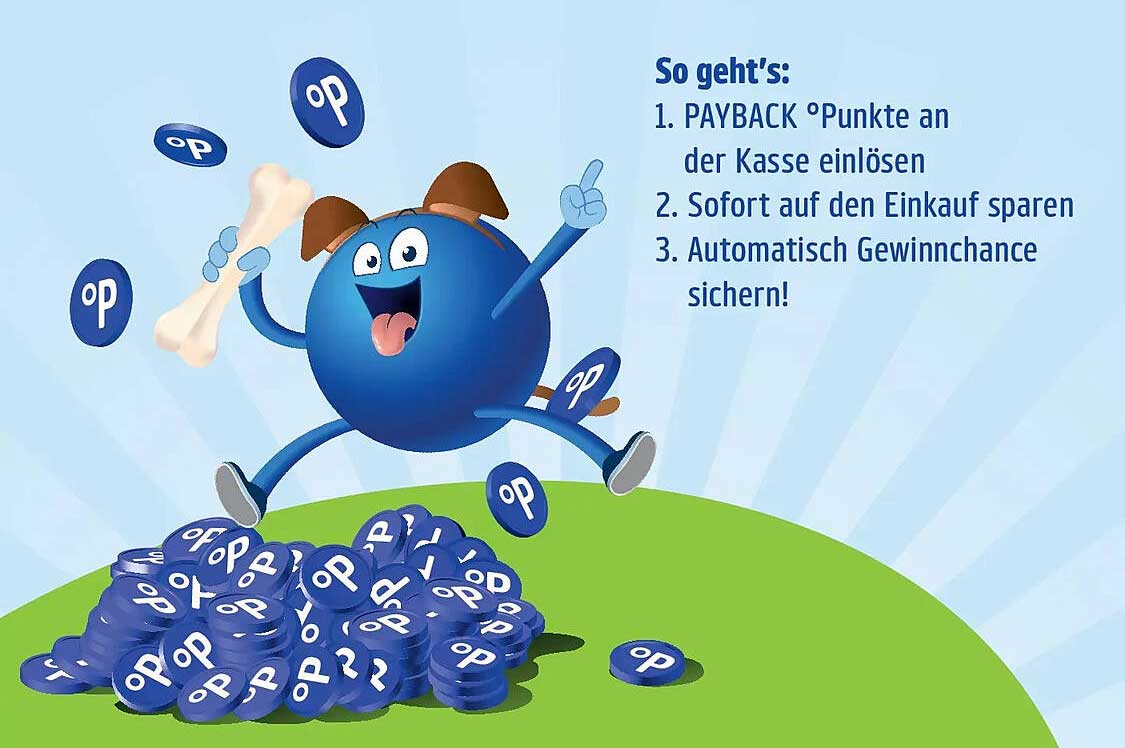 So geht's: 1. PAYBACK °Punkte an der Kasse einlösen 2. Sofort auf den Einkauf sparen 3. Automatisch Gewinnchance sichern!