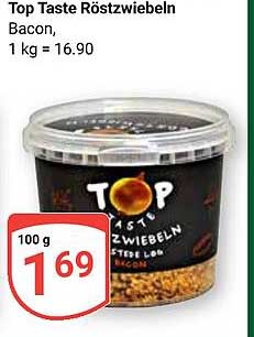 Top Taste Röstzwiebeln Bacon, 1 kg = 16.90