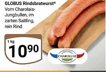 GLOBUS Rindsbratwurst* vom Charolais-Jungbullen