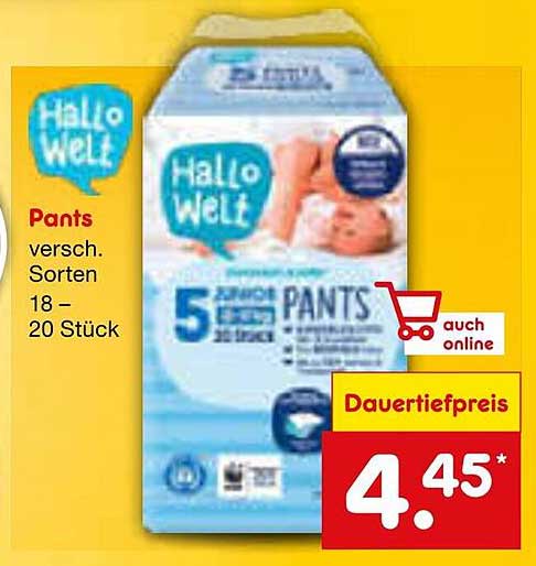 Hallo Welt Pants - 18 bis 20 Stück