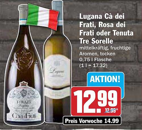 Lugana Ca' dei Frati, Rosa dei Frati oder Tenuta Tre Sorelle – 0,75 l Flasche