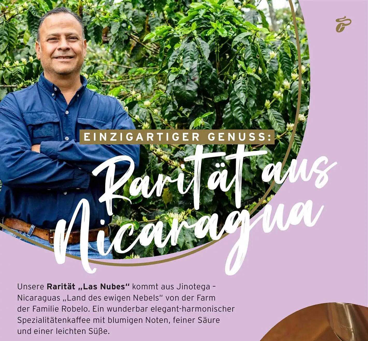 Rarität aus Nicaragua: „Las Nubes“ – Spezialitätenkaffee von Tchibo