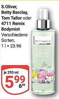 S. Oliver, Betty Barclay, Tom Tailor oder 4711 Remix Bod mist 250 ml
