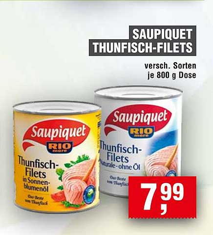 Saupiquet Thunfisch-Filets - verschiedene Sorten je 800 g Dose
