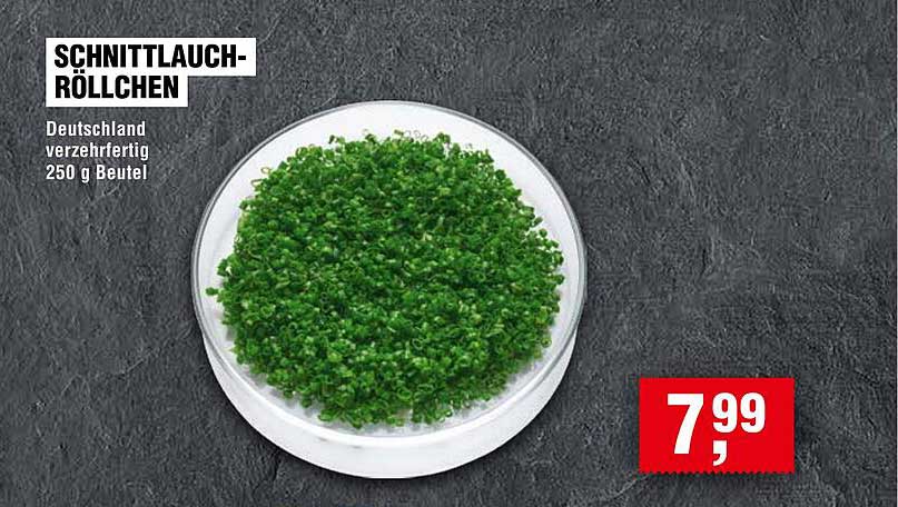 Schnittlauch-Röllchen 250 g - jetzt für nur 5,49 €!