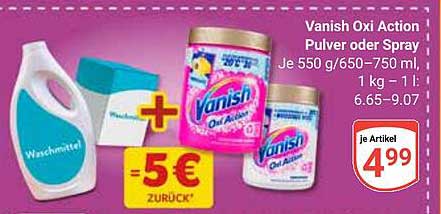 Vanish Oxi Action Pulver oder Spray - Je 550 g/650-750 ml, 1 kg = 6,65-9,07