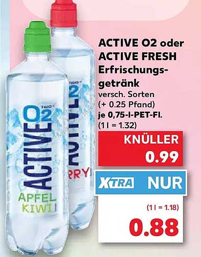 ACTIVE O2 oder ACTIVE FRESH Erfrischungsgetränk versch. Sorten (+ 0.25 Pfand) je 0,75-l-PET-Fl. (1 l = 1.32)