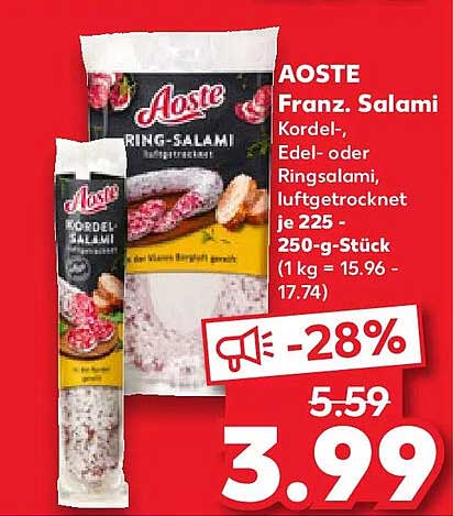 AOSTE Franz. Salami Kordel-, Edel- oder Ringsalami, luftgetrocknet, je 225 - 250-g-Stück (1 kg = 15.96 - 17.74)