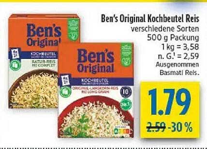 Ben's Original Kochbeutel Reis verschiedene Sorten 500 g Packung 1 kg = 3,58 n. G.: 2,59 Ausgenommen Basmati Reis.