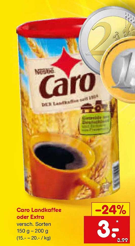 Caro Landkaffee oder Extra