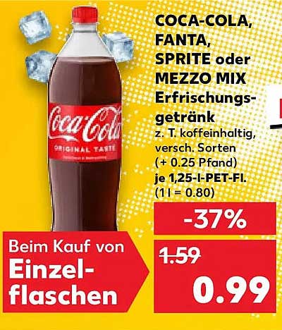 COCA-COLA, FANTA, SPRITE oder MEZZO MIX Erfrischungsgetränk z. T. koffeinhaltig, versch. Sorten (+ 0.25 Pfand) je 1.25-l-PET-Fl. (1 l = 0.80) Beim Kauf von Einzel-flaschen