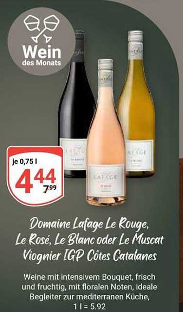 Domaine Lafage Le Rouge, Le Rosé, Le Blanc oder Le Muscat Viognier IGP Côtes Catalanes