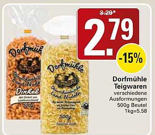 Dorfmühle Teigwaren verschiedene Ausformungen 500g Beutel 1kg=5.58