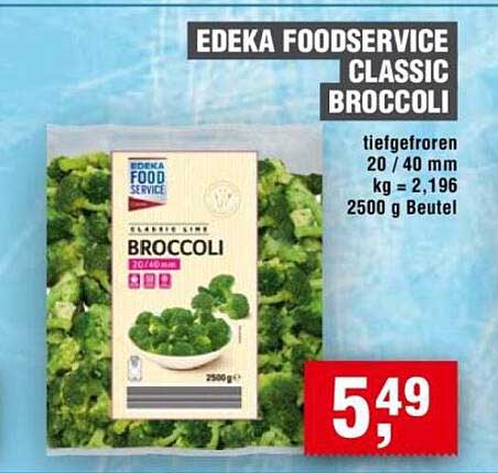 EDEKA FOODSERVICE CLASSIC BROCCOLI